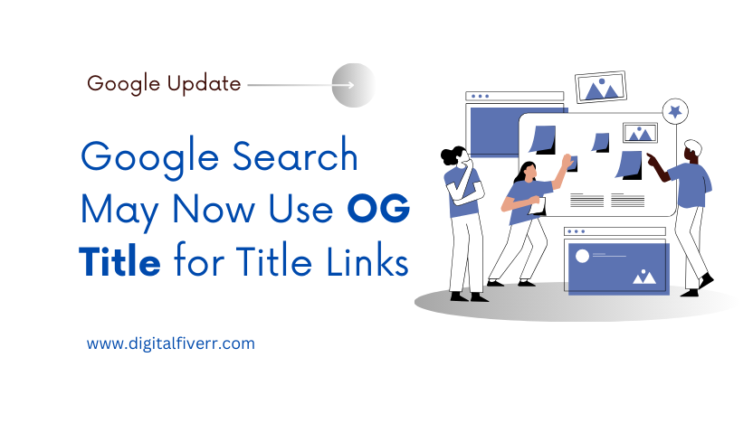 Google Search May Now Use OG Title for Title Links